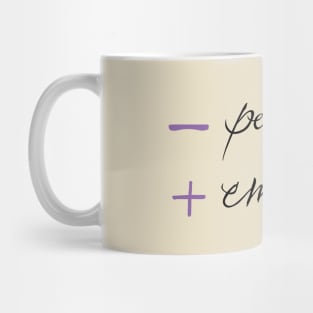 Less Perfection More Emotion Mug